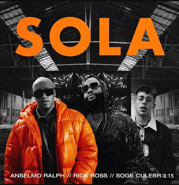 Anselmo Ralph, Rick Ross, Soge Culebra - Sola