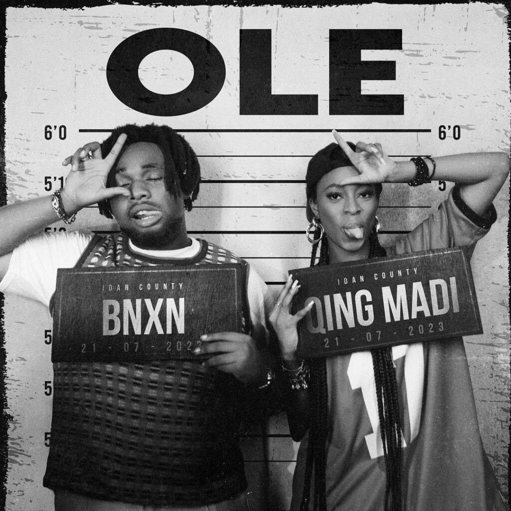 Qing Madi - Ole Feat BNXN