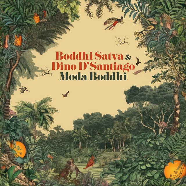  Boddhi Satva, Dino d'Santiago - Moda Boddhi (Instrumental)