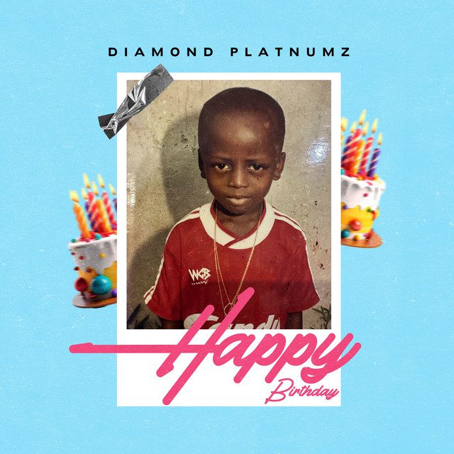 Diamond Platnumz - Happy Birthday