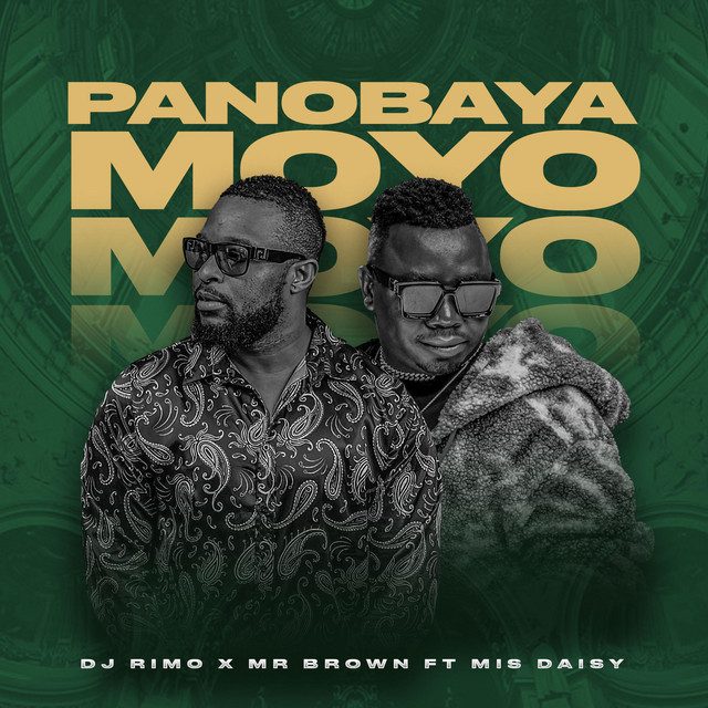 Dj Rimo Jackson - Panobaya Moyo Feat Mr Brown, Mis Daisy