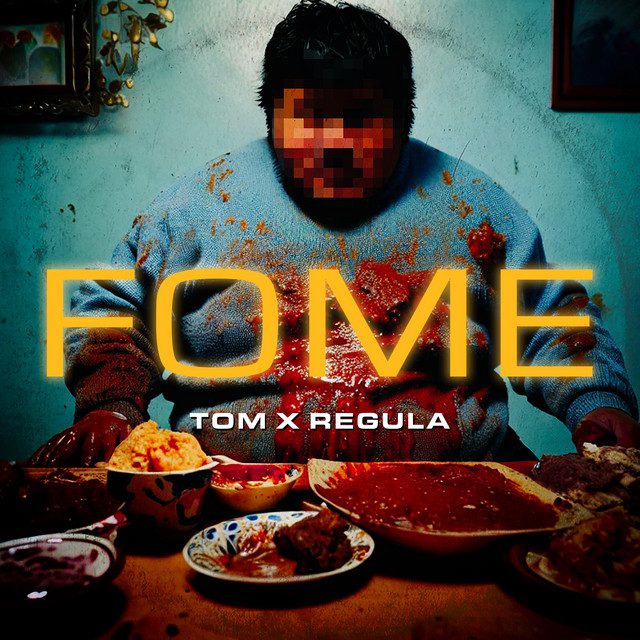 Tom Freakin Soyer - Fome Feat Regula