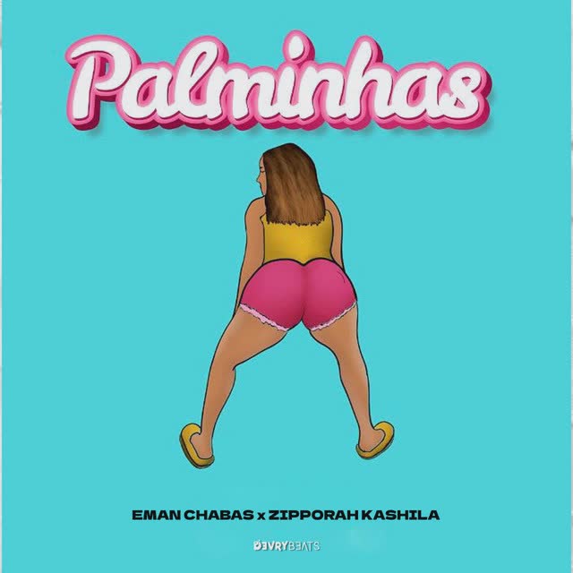 Eman Chabas - Palminhas Feat Zipporah Kashila
