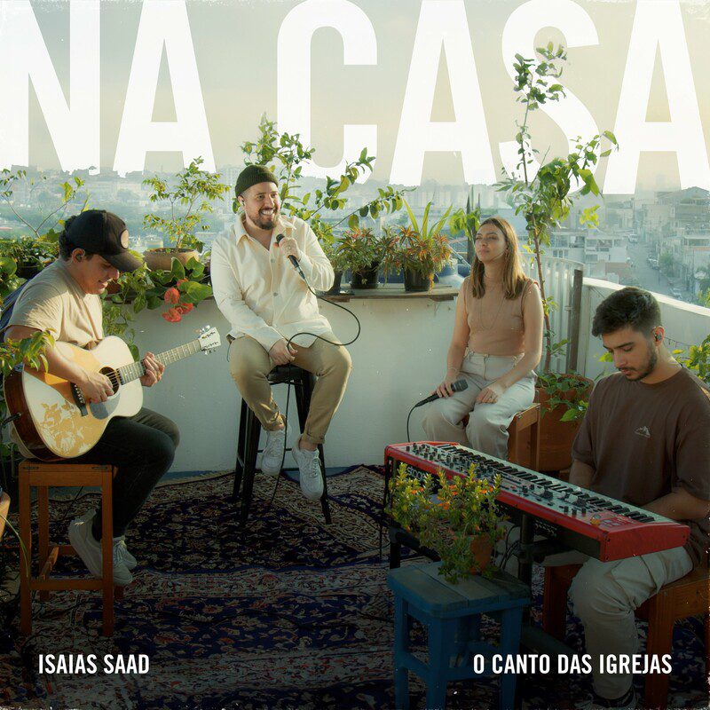  Isaías Saad, O canto das igrejas - Bênçãos Que Não Têm Fim 