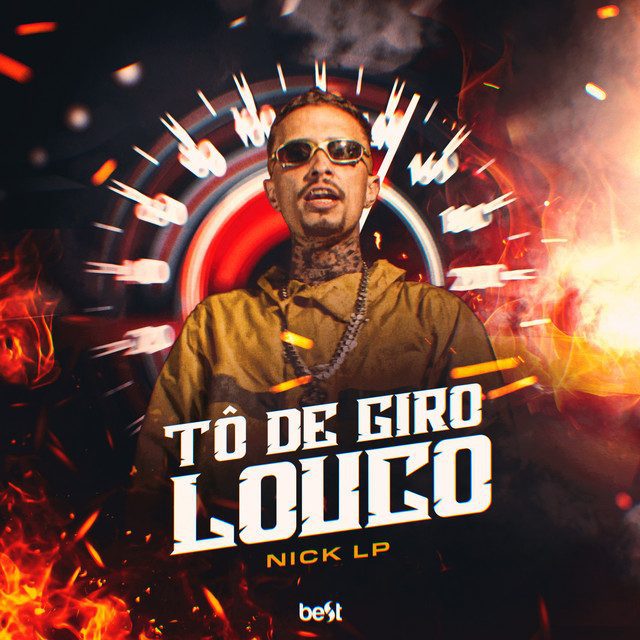 Nick LP - Tô de Giro Louco Feat  ÉaBest