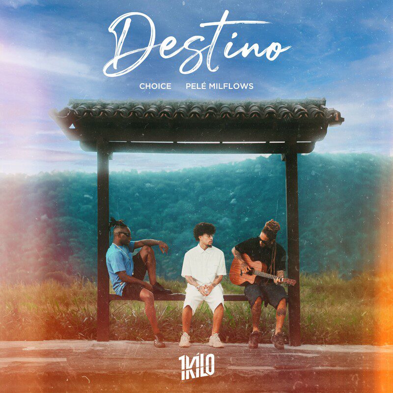 1Kilo - Destino Feat Choice, Pelé MilFlows