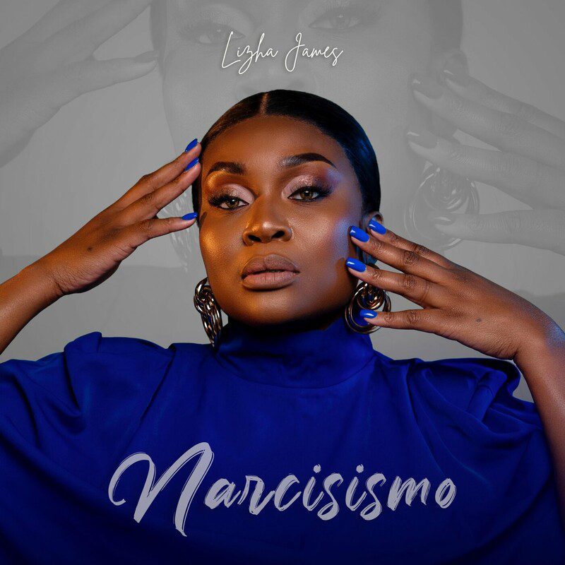 Lizha James - Narcisismo