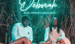 Eliel Prince – Déborah Feat Paulelson