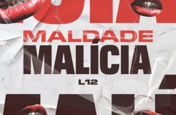 L12 – Maldade Malícia Feat Love Funk