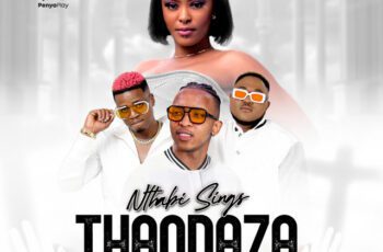 Nthabi Sings – THANDAZA Feat Ntate Stunna, 2Point1