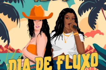 AgroPlay – Dia de Fluxo Feat Ana Castela, LUDMILLA