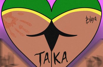 Blaya – Taka