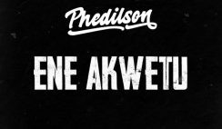 Phedilson – Ene Akwetu