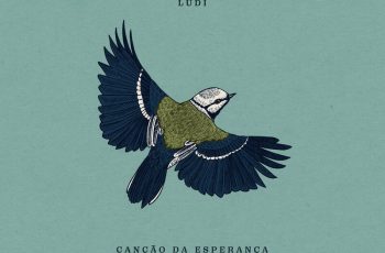 Ludi – Canção da Esperança