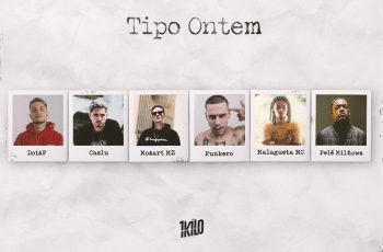 1Kilo – Tipo Ontem Feat DoisP, Funkero