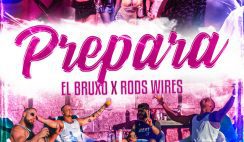 El Bruxo – Prepara Feat Rods Wires