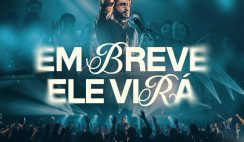 Gabriel Guedes de Almeida – Em Breve Ele Virá (Ao Vivo)