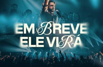 Gabriel Guedes de Almeida – Em Breve Ele Virá (Ao Vivo)